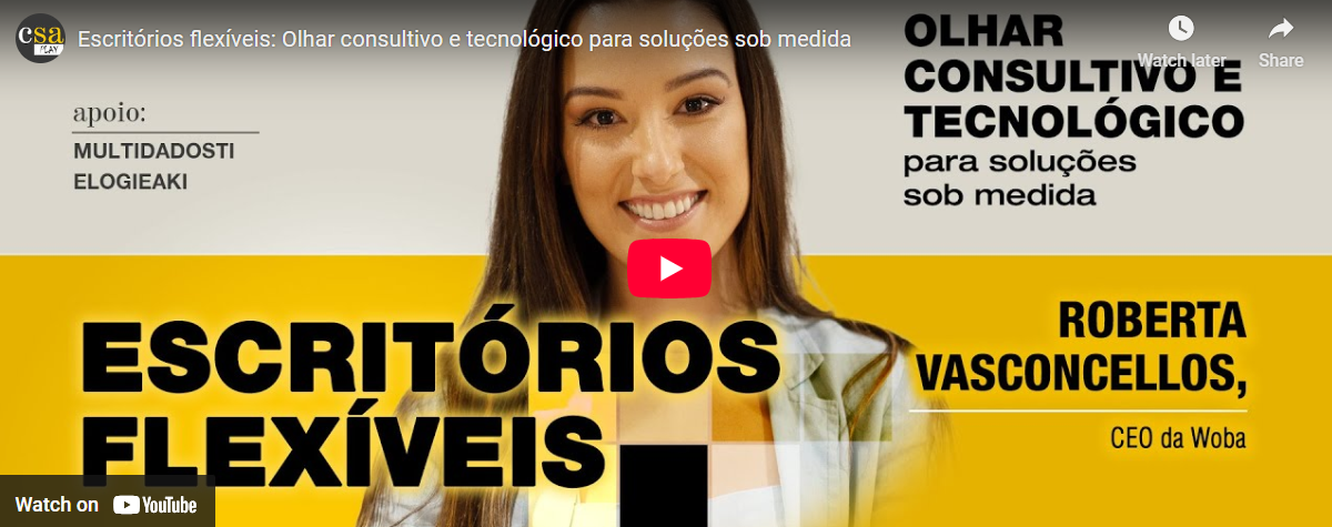 Escritórios flexíveis: Olhar consultivo e tecnológico para soluções sob medida